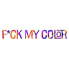 F*CK MY COLOR